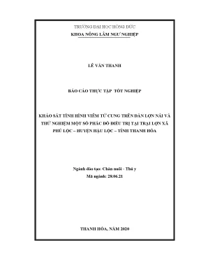 Khảo sát tình hình viêm tử cung trên đàn lợn nái và thử nghiệm một số phác đồ điều trị tại trại lợn xã phú lộc huyện hậu lộc tỉnh thanh hóa
