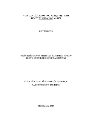 Luận văn nhân thân người phạm tội xâm phạm sở hữu trong quân đội ở nước ta hiện nay