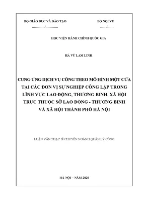 Luận văn cung ứng dịch vụ công theo mô hình một cửa tại các đơn vị sự nghiệp công lập trong lĩnh vực lao động thương binh xã hội trực thuộc sở lao động thương binh và xã hội thàn phố hà nội