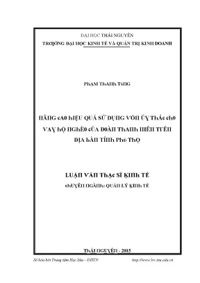 Luận văn nâng cao hiệu quả sử dụng vốn ủy thác cho vay hộ nghèo của đoàn thanh niên trên địa bàn tỉnh phú thọ