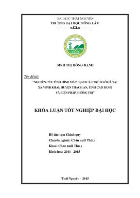 Luận văn nghiên cứu tình hình mắc bệnh cầu trùng ở gà tại xã minh khai huyện thạch an tỉnh cao bằng và biện pháp phòng trị