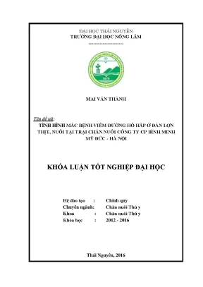Luận văn tình hình mắc bệnh viêm đường hô hấp ở đàn lợn thịt nuôi tại trại chăn nuôi công ty cp bình minh huyện mỹ đức hà nội
