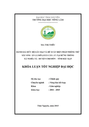 Luận văn đánh giá mức độ gây hại và đề xuất biện pháp phòng trừ sâu ong ăn lá mỡ shizocera sp tại rừng trồng xã nghĩa tá huyện chợ đồn tỉnh bắc kạn
