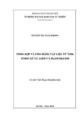 Luận văn thạc sĩ tổng hợp và ứng dụng vật liệu từ tính trong xử lý asen và phẩm nhuộm vnu lvts08w