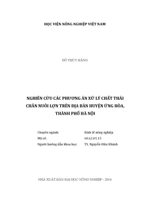 Luận văn nghiên cứu các phương án xử lý chất thải chăn nuôi lợn trên địa bàn huyện ứng hòa thành phố hà nội