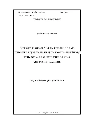 Luận văn kết quả phối hợp vật lý trị liệu hô hấp trong điều trị bệnh nhân bệnh phổi tắc nghẽn mạn tính đợt cấp tại bệnh viện đa khoa yên phong bắc ninh