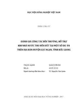 Luận văn đánh giá công tác bồi thường hỗ trợ khi nhà nước thu hồi đất tại một số dự án trên địa bàn huyện lục ngạn tỉnh bắc giang