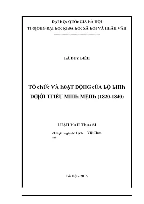 Luận văn thạc sĩ tổ chức và hoạt động của bộ binh dưới triều minh mệnh 1820 1840