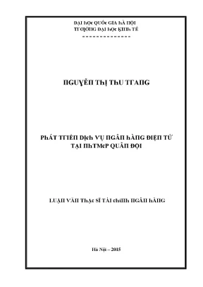 Luận văn phát triển dịch vụ ngân hàng điện tử tại ngân hàng thương mại cổ phần quân đội