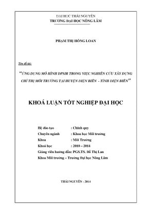 Luận văn ứng mô hình dpsir trong việc nghiên cứu xây dựng chỉ thị môi trường tại huyện điện biên tỉnh điện biên