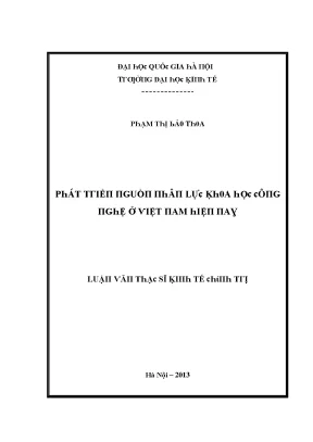 Luận văn phát triển nguồn nhân lực khoa học công nghệ ở việt nam hiện nay