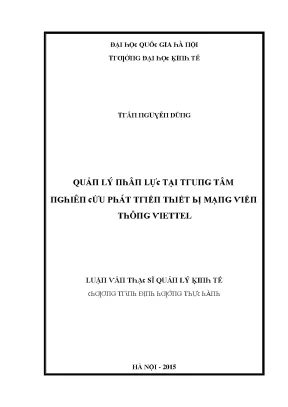 Luận văn quản lý nhân lực tại trung tâm nghiên cứu phát triển thiết bị mạng viễn thông viettel