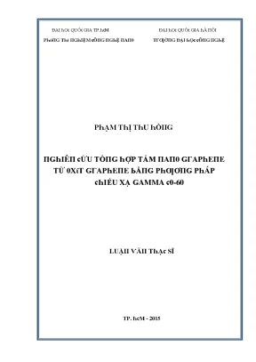 Luận văn nghiên cứu tổng hợp tấm nano graphene từ oxít graphene bằng phương pháp chiếu xạ gamma co 60