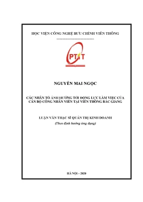 Luận văn các nhân tố ảnh hưởng tới động lực làm việc của cán bộ công nhân viên tại viễn thông bắc giang