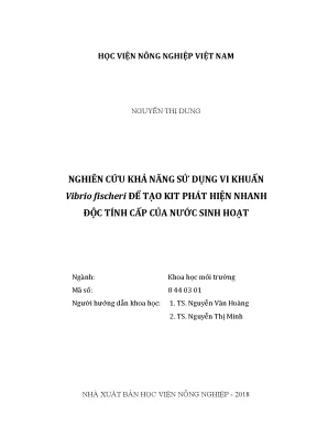 Luận văn nghiên cứu khả năng sử dụng vi khuẩn vibrio fischeri để tạo kit phát hiện nhanh độc tính cấp của nước sinh hoạt