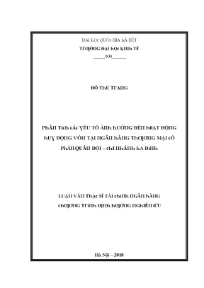 Luận văn phân tích các yếu tố ảnh huởng đến hoạt động huy động vốn tại ngân hàng thương mại cổ phần quân đội chi nhánh ba đình
