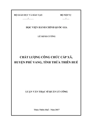 Luận văn chất lượng công chức cấp xã huyện phú vang tỉnh thừa thiên huế