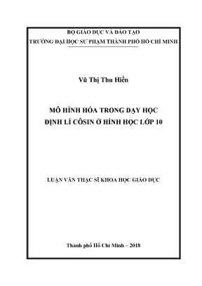 Luận văn mô hình hóa trong dạy học định lí côsin ở hình học lớp 10