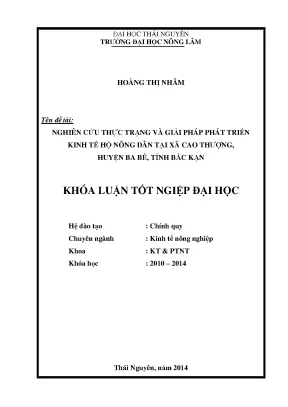 Luận văn nghiên cứu thực trạng và giải pháp phát triển kinh tế hộ nông dân tại xã cao thượng huyện ba bể tỉnh bắc kạn