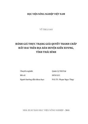 Luận văn đánh giá thực trạng giải quyết tranh chấp đất đai trên địa bàn huyện kiến xương tỉnh thái bình