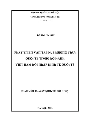 Luận văn phát triển vận tải đa phương thức quốc tế trong bối cảnh việt nam hội nhập kinh tế quốc tế