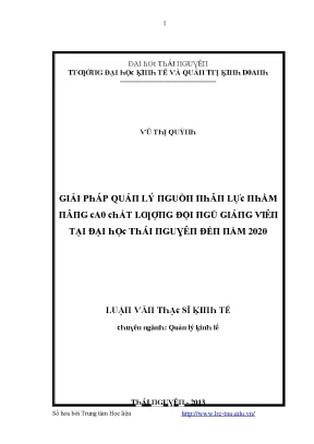Luận văn giải pháp quản lý nguồn nhân lực nhằm nâng cao chất lượng đội ngũ giảng viên tại đại học thái nguyên đến năm 2020