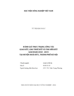 Luận văn đánh giá thực trạng công tác giao đất cho thuê và thu hồi đất giai đoạn 2010 2015 tại huyện hoài đức thành phố hà nội