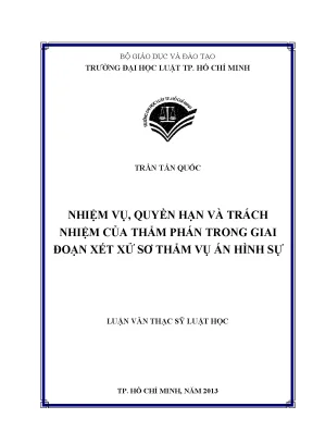 Nhiệm vụ quyền hạn và trách nhiệm của thẩm phán trong giai đoạn xét xử sơ thẩm vụ án hình sự