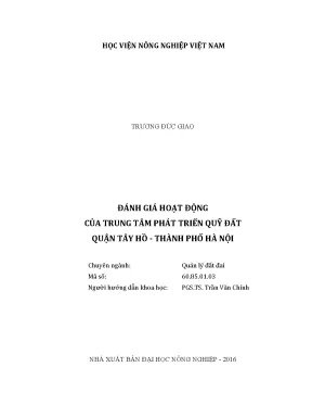 Luận văn đánh giá hoạt động của trung tâm phát triển quỹ đất quận tây hồ thành phố hà nội