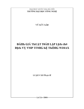 Luận văn đánh giá thuật toán lập lịch cho dịch vụ voip trong hệ thống wimax