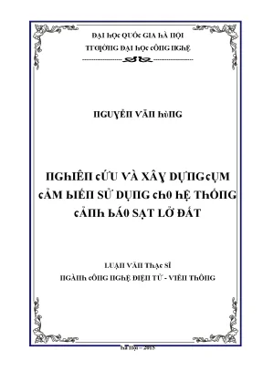Luận văn nghiên cứu và xây dựng cụm cảm biến sử dụng cho hệ thống cảnh báo sạt lở đất