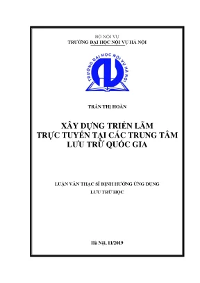 Luận văn xây dựng triển lãm trực tuyến tại các trung tâm lưu trữ quốc gia