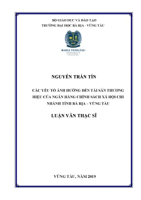 Luận văn các yếu tố ảnh hưởng đến tài sản thương hiệu của ngân hàng chính sách xã hội chi nhánh tỉnh bà rịa vũng tàu
