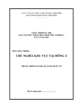 Chủ nghĩa khu vực tại đông á công trình dự thi giải thưởng khoa học sinh viên euréka lần 9 năm 2007