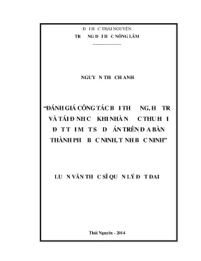Luận văn đánh giá công tác bồi thường hỗ trợ và tái định cư khi nhà nước thu hồi đất tại một số dự án trên địa bàn thành phố bắc ninh tỉnh bắc ninh