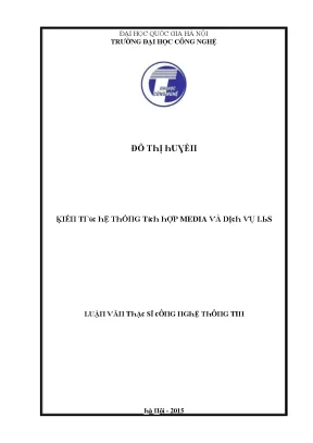 Luận văn kiến trúc hệ thống tích hợp media và dịch vụ lbs