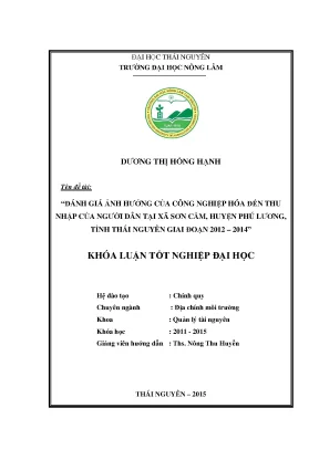 Luận văn đánh giá ảnh hưởng của công nghiệp hóa đến thu nhập của người dân tại xã sơn cẩm huyện phú lương tỉnh thái nguyên giai đoạn 2012 2014