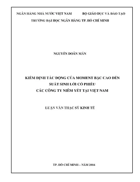 Luận văn kiểm định tác động của moment bậc cao đến suất sinh lời cổ phiếu các công ty niêm yết tại việt nam