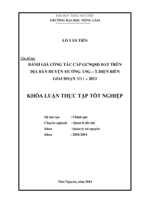 Luận văn đánh giá công tác cấp giấy chứng nhận quyền sử dụng đất trên địa bàn huyện mường ảng tỉnh điện biên giai đoạn 2011 2013