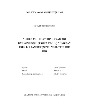 Luận văn nghiên cứu hoạt động trao đổi đất nông nghiệp giữa các hộ nông dân trên địa bàn huyện phù ninh tỉnh phú thọ