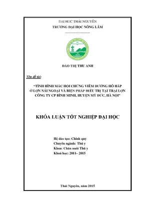 Luận văn tình hình mắc hội chứng viêm đường hô hấp ở lợn nái ngoại và biện pháp điều trị tại trại lợn công ty cp bình minh huyện mỹ đức hà nội