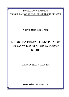 Luận văn không gian phủ ứng dụng tính nhóm cơ bản và liên quan đến lý thuyết galois