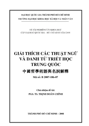 Giải thích các thuật ngữ và danh từ triết học trung quốc đề tài nghiên cứu khoa học cấp đại học quốc gia hồ chí minh năm 2008 b2007 18b 07