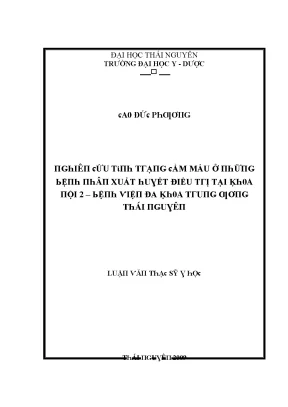 Luận văn nghiên cứu tình trạng cầm máu ở những bệnh nhân xuất huyết điều trị tại khoa nội 2 bệnh viện đa khoa trung ương thái nguyên