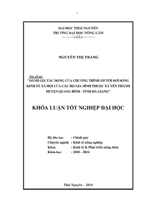 Luận văn đánh giá tác động của chương trình 135 tới đời sống kinh tế xã hội của các hộ gia đình thuộc xã yên thành huyện quang bình tỉnh hà giang