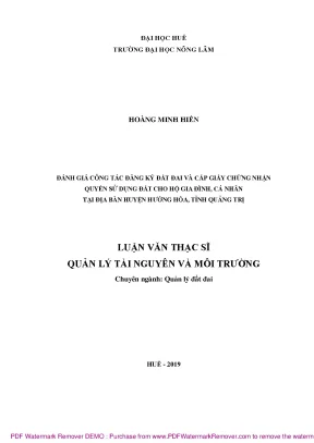 Luận văn đánh giá công tác đăng ký đất đai và cấp giấy chứng nhận quyền sử dụng đất cho hộ gia đình cá nhân tại địa bàn huyện hướng hóa tỉnh quảng trị