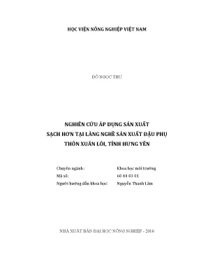 Luận văn nghiên cứu áp dụng sản xuất sạch hơn tại làng nghề sản xuất đậu phụ thôn xuân lôi tỉnh hưng yên