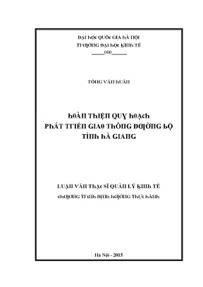 Luận văn hoàn thiện quy hoạch phát triển giao thông đường bộ tỉnh hà giang