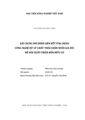 Luận văn xây dựng mô hình liên kết ứng dụng công nghệ xử lý chất thải chăn nuôi gia súc để sản xuất phân bón hữu cơ