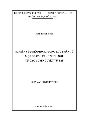 Nghiên cứu mô phỏng động lực phân tử một số cấu trúc nano xốp từ các cụm nguyên tử zns